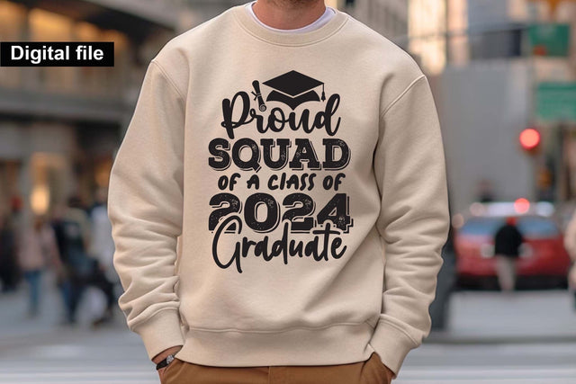 Proud squad of a class of 2024 graduate svg, Graduation t shirt svg, Graduation 2024, Proud graduation 2024 svg, Class of 2024 svg, Funny graduation svg, Graduate cut files, Graduation mug svg SVG Isabella Machell 