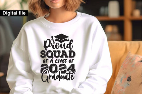 Proud squad of a class of 2024 graduate svg, Graduation t shirt svg, Graduation 2024, Proud graduation 2024 svg, Class of 2024 svg, Funny graduation svg, Graduate cut files, Graduation mug svg SVG Isabella Machell 