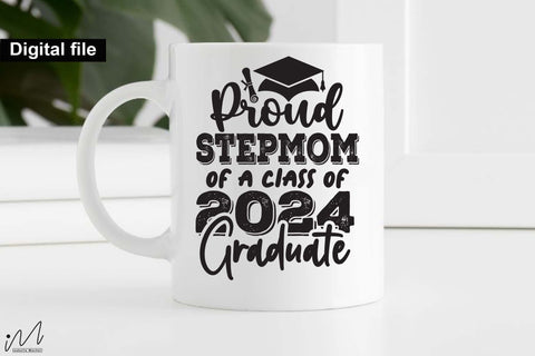 Proud stepmom of a class of 2024 graduate svg, Graduation t shirt svg, Graduation 2024, Proud graduation 2024 svg, Class of 2024 svg, Funny graduation svg, Graduate cut files, Graduation mug svg SVG Isabella Machell 