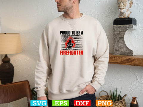 Proud To Be A Firefighter T-shirt Design SVG Creativeart88 