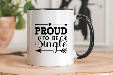 Proud to be single SVG Angelina750 