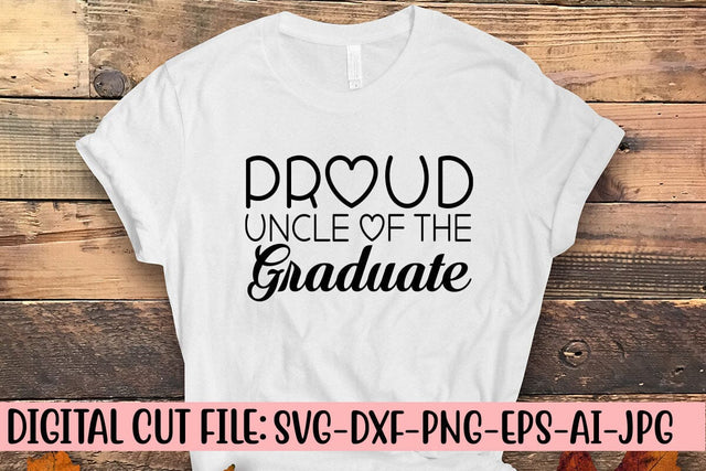 Proud Uncle Of The Graduate SVG SVG Syaman 