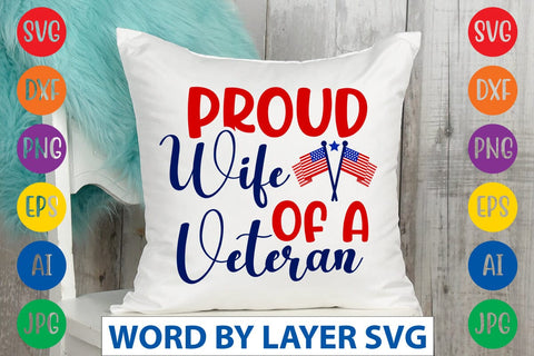 Proud Wife Of A Veteran SVG DESIGN SVG Rafiqul20606 