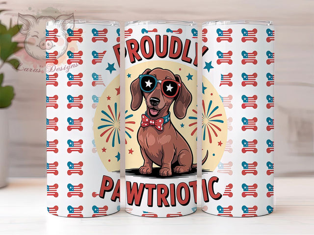 Proudly Pawtriotic Dachshund Tumbler, Proudly Pawtriotic PNG, 4th Of July Dog Wrap, USA Dog Lover Tumbler, Red White Blue Pup Design, 20oz Pet Patriotic Wrap, Dachshund Sublimation Design Sublimation Lara' s Designs 