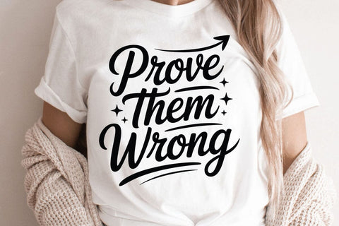 Prove Them Wrong SVG Angelina750 