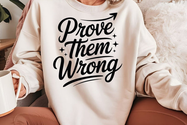Prove Them Wrong SVG Angelina750 