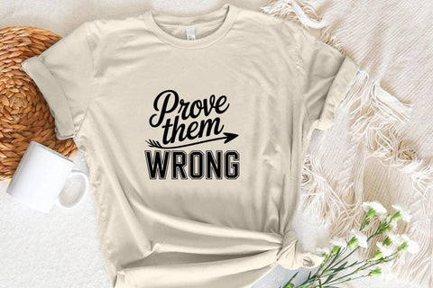 Prove Them Wrong SVG Angelina750 