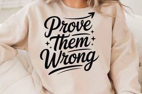 Prove Them Wrong SVG Angelina750 