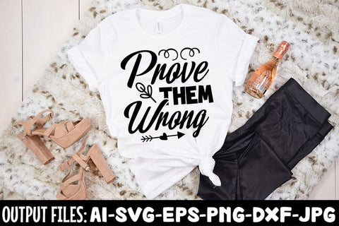 Prove Them Wrong SVG DESIGN SVG Rafiqul20606 