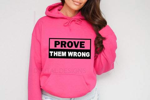 Prove Them Wrong SVG | Motivational Quote SVG PNG DXF EPS | Gym Shirt Design for Cricut | Fitness Inspiration Cut File SVG MaiamiiiSVG 