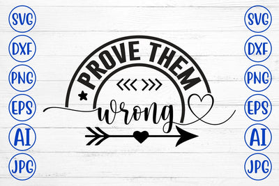 Prove Them Wrong SVG Syaman 