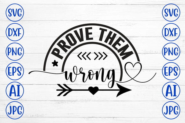 Prove Them Wrong SVG Syaman 