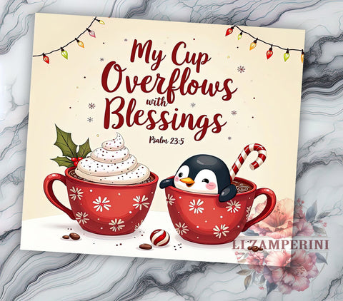 Psalm 235 Tumbler, My Cup Overflows, Christian Drinkware, Inspirational Gifts, Faith-Based Sublimation, Bible Verse Mug, Spiritual Blessings Gift Sublimation Li Zamperini 
