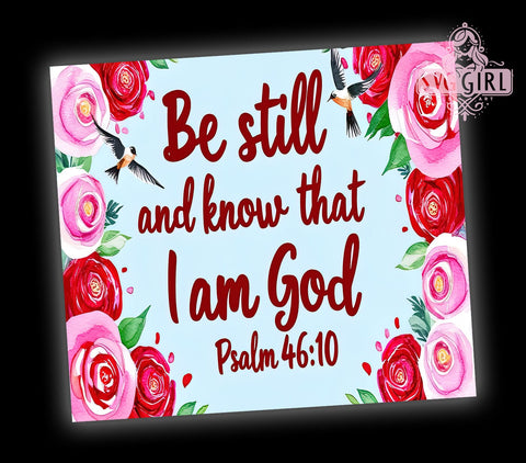 Psalm 4610 Tumbler, Christian Gifts, Inspirational Design, 20oz Tumbler, Faith-Based Decor, Sublimation Design, PNG File, Bible Verse Gifts Sublimation SvggirlplusArt 