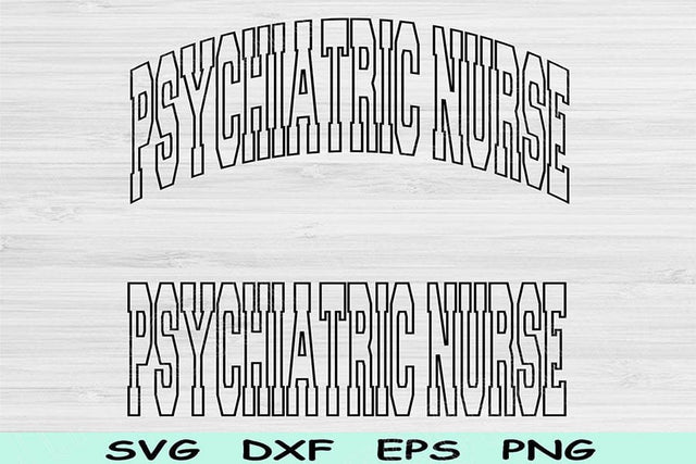 Psychiatric Nurse Svg Dxf Cut File, Psychiatric Nurse Png, Mental Health Nurse Svg Files For Cricut, Nurse Shirt Sublimation Digital Design SVG TiffsCraftyCreations 