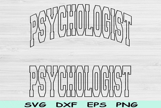 Psychologist Svg Dxf Cut Files, Psychologist Png, Psychology Svg Files For Cricut, Psychiatrist Shirt Svg Text Sublimation Digital Designs SVG TiffsCraftyCreations 