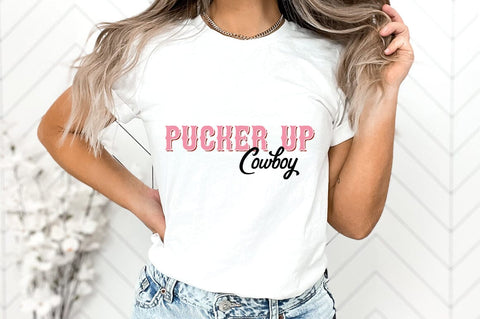 Pucker Up Cowboy SVG Pickled Thistle Creative 