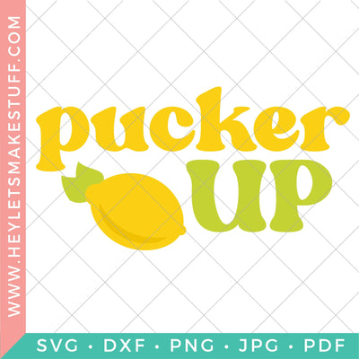 Pucker Up SVG Hey Let's Make Stuff 