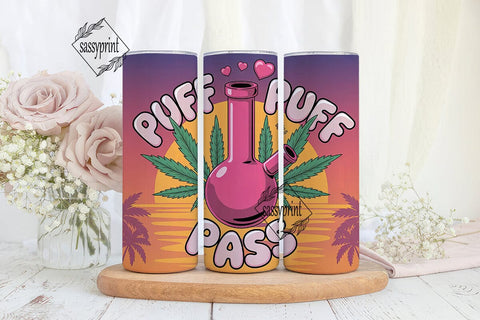 Puff Pass Bong 20oz Tumbler Wrap Sublimation sassyprint 