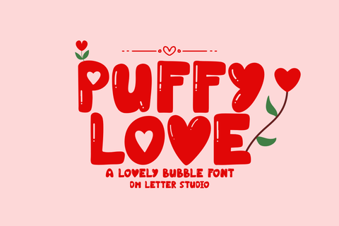 Puffy Love Font Dm Letter Studio 