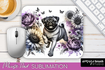 Pug Mouse Pad Design - Dog Mom Floral Mousepad Sublimation Sublimation OrangeBrushStudio 
