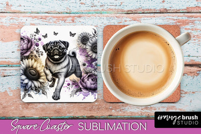 Pug Square Coaster - Dog Mom Floral Coaster Sublimation Sublimation OrangeBrushStudio 