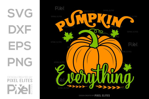 Pumpkin Everything SVG Thanksgiving Bundle Happy Autumn Hello Fall Thanksgiving Quote PET 00925 SVG ETC Craft 