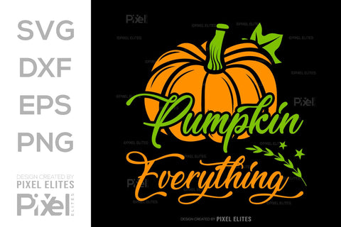 Pumpkin Everything SVG Thanksgiving Bundle Happy Autumn Hello Fall Thanksgiving Quote PET 00925 SVG ETC Craft 