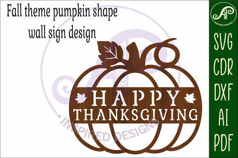Pumpkin fall Happy Thanksgiving wall sign svg laser cut file SVG APInspireddesigns 