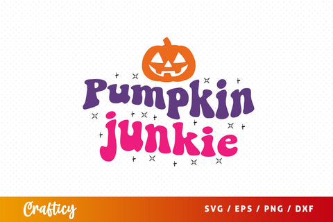Pumpkin junkie SVG Design SVG Designangry 