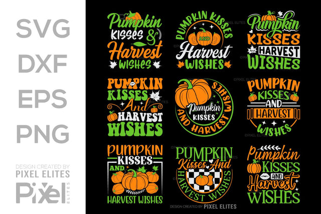 Pumpkin Kisses And Harvest Wishes SVG Thanksgiving Bundle Happy Autumn Hello Fall Thanksgiving Quote PET 00945 SVG ETC Craft 