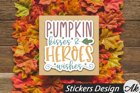 Pumpkin kisses & heroes wishes Stickers Design SVG akazaddesign 