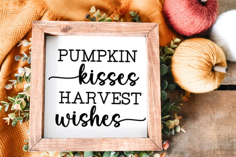 Pumpkin Kisses I Fall Sign SVG I Thanksgiving SVG SVG Happy Printables Club 