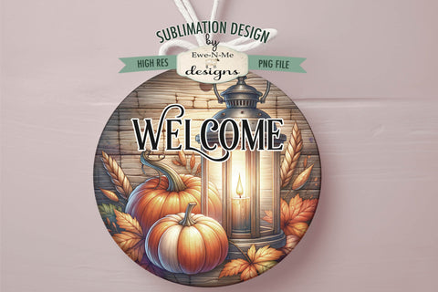 Pumpkin Lantern Welcome | Fall Round Sublimation Design Sublimation Ewe-N-Me Designs 