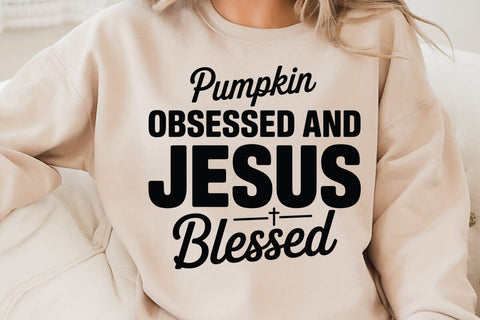 Pumpkin Obsessed And Jesus SVG Angelina750 