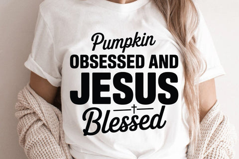 Pumpkin Obsessed And Jesus SVG Angelina750 