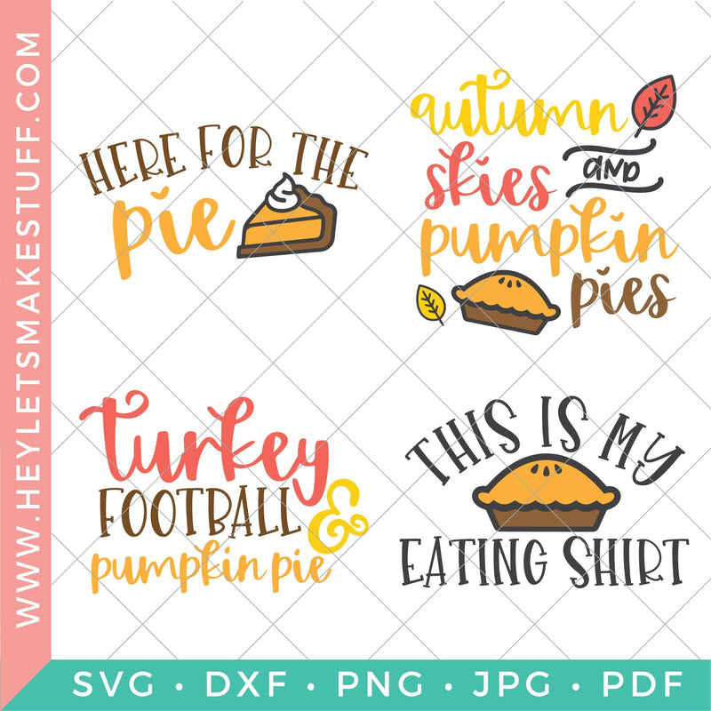 Pumpkin Pie Bundle SVG Hey Let's Make Stuff 