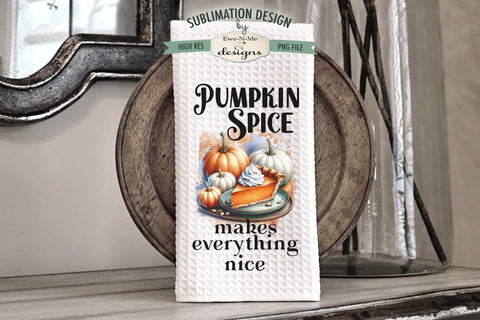 Pumpkin Pie Thanksgiving Kitchen Towel Sublimation Design Sublimation Ewe-N-Me Designs 
