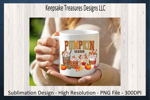 Pumpkin Season Fall Drinks Sublimation PNG Design Sublimation Keepsake Treasures Designs LLC. 