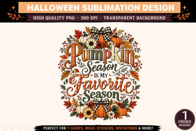 Pumpkin Season Is My Favorite Season PNG, Fall Pumpkin Sublimation Design with Buffalo Plaid Bows, Sunflowers, Autumn Leaves, Cream Pumpkins and Rustic Farmhouse Harvest Floral Clipart Sublimation BlackCatsMedia 
