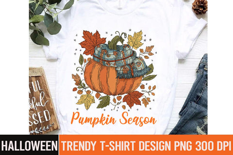 Pumpkin Season Sublimation Design,,Halloween,Halloween PNG,Halloween Sublimation design,Halloween Sublimation png,Funny Halloween Design,Halloween t-shirt Design Sublimation BlackCatsMedia 