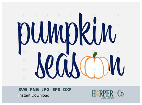 Pumpkin Season SVG PNG Cut EPS File SVG HarperNCo 