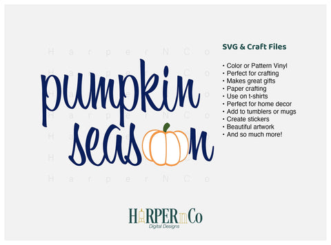 Pumpkin Season SVG PNG Cut EPS File SVG HarperNCo 