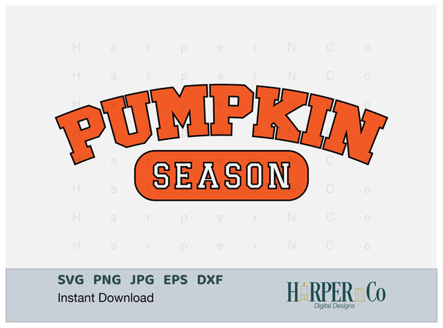 Pumpkin Season SVG PNG Cut EPS File SVG HarperNCo 