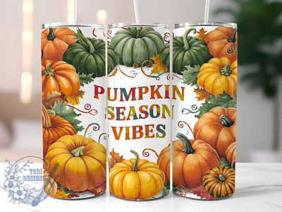 Pumpkin Season Vibes 20oz Skinny Tumbler PNG, Fall Vibes Tumbler Sublimation Wrap, Straight & Tapered Tumbler Wrap, Instant Digital Download Sublimation ToriDesigns 
