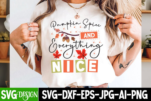 Pumpkin Spice And Everything Nice SVG Design,Fall Svg Design,Thanksgiving Svg Design,Autumn Svg Design,Fall Round Sign Svg ,Fall Shirt Design,Fall Sublimation Design SVG BlackCatsMedia 