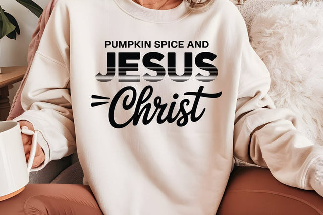 Pumpkin Spice And Jesus Christ SVG Angelina750 