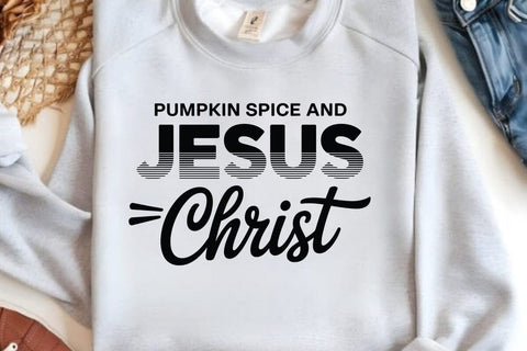 Pumpkin Spice And Jesus Christ SVG Angelina750 