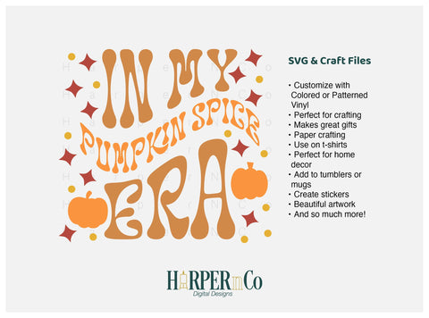 Pumpkin Spice Era 2 SVG PNG Cut EPS File SVG HarperNCo 