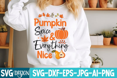 Pumpkin Spice & Everything Nice SVG Design,Thanksgiving SVG Bundle , Funny Fall SVG Bundle Quotes,Funyny Farmhouse Fall SVG Bundle SVG BlackCatsMedia 